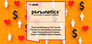 Personetics survey reveals Asia Pacific consumers rank financial wellness as their top life priority, with Gen Z leading demand for AI-driven personalized banking insights.