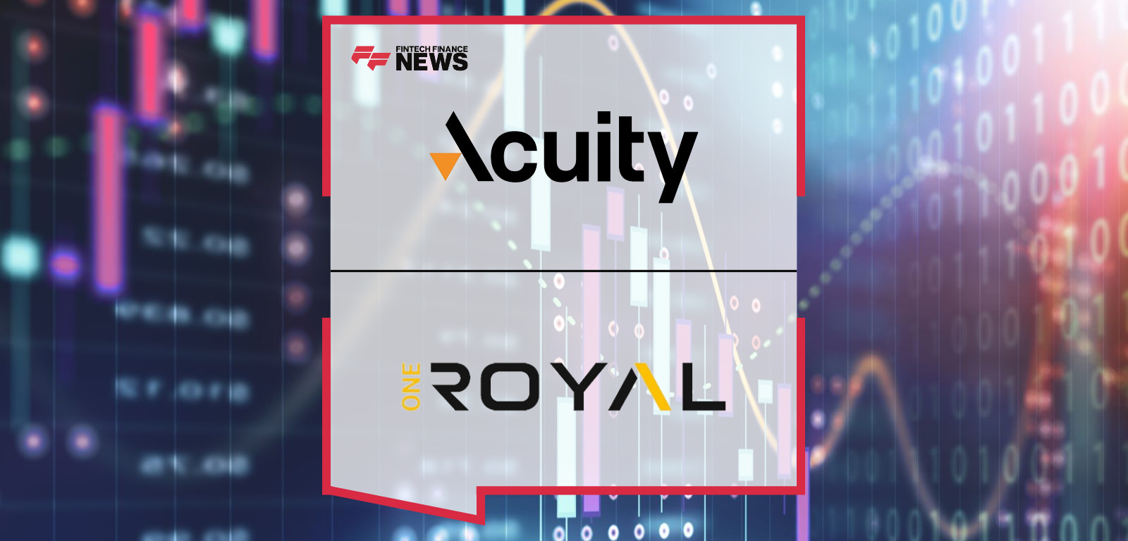 Acuity Trading integrates AI-powered trading signals and Dynamic Email insights with OneRoyal, enhancing data-driven decision-making for traders across global markets.