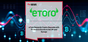 eToro launches 1% stock rewards for UK and EU users depositing crypto into their eToro Crypto Wallet, bridging digital assets with traditional equity investing.