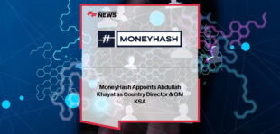 MoneyHash appoints Abdullah Khayat as Country Director & General Manager for Saudi Arabia to accelerate its regional fintech expansion under Vision 2030.