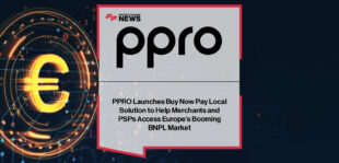 PPRO CEO Motie Bring launches “Buy Now Pay Local,” a unified BNPL solution connecting PSPs and merchants to top local providers like Floa, Scalapay, and BLIK Pay Later, streamlining access to Europe’s fast-growing flexible payments market.