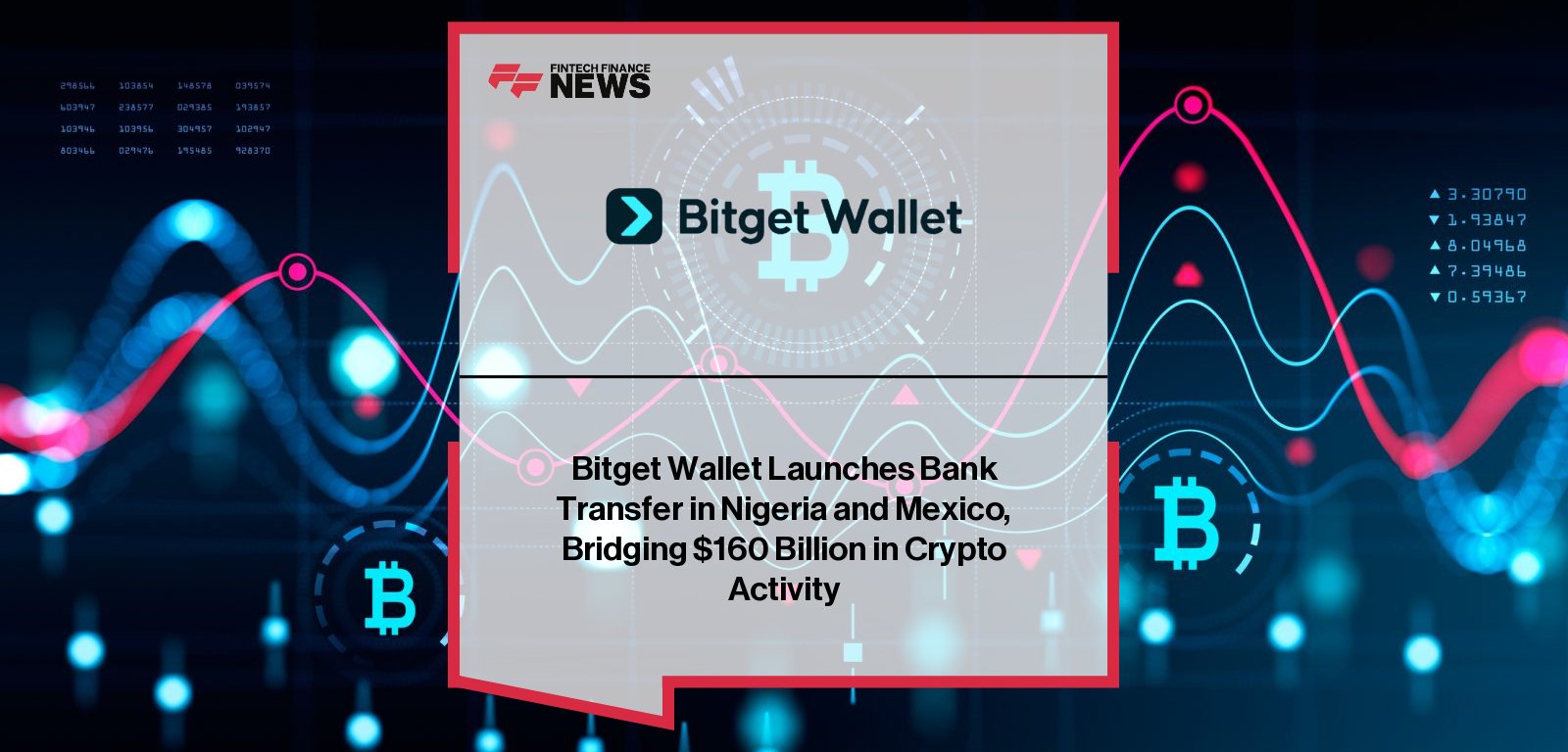 Bitget Wallet launches instant USDT and USDC bank transfers in Nigeria and Mexico, enabling stablecoin-to-fiat payments directly to local bank accounts.