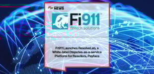 Fi911 launches ResolveLab, a smart-connection hub for payfacs that integrates Ethoca Consumer Clarity, Ethoca Alerts, and Mastercard’s Smart Subscription, with leaders Monica Eaton and Gaurav Mittal emphasizing proactive chargeback prevention and streamlined dispute resolution.