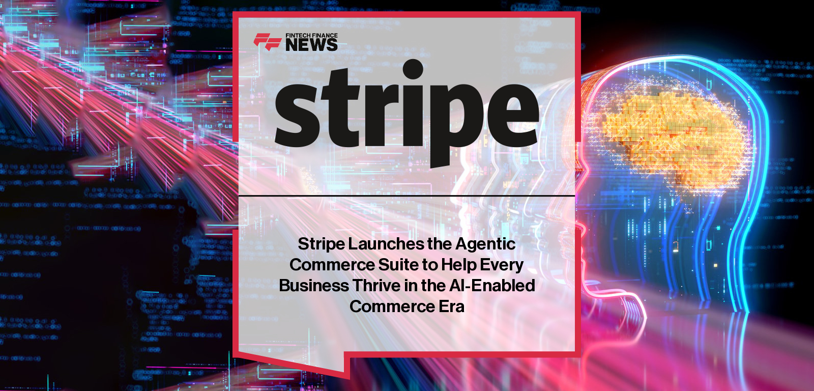 Stripe launches the Agentic Commerce Suite to enable businesses and platforms like Wix, Etsy, and Squarespace to sell through AI agents using a single integration and secure shared payment tokens.