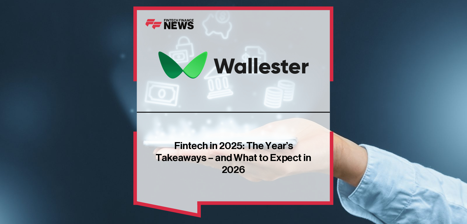 Wallester CEO Sergei Astafjev shares insights on fintech maturity, embedded finance, B2B payments, and the shift toward infrastructure-led growth shaping the industry from 2025 into 2026.