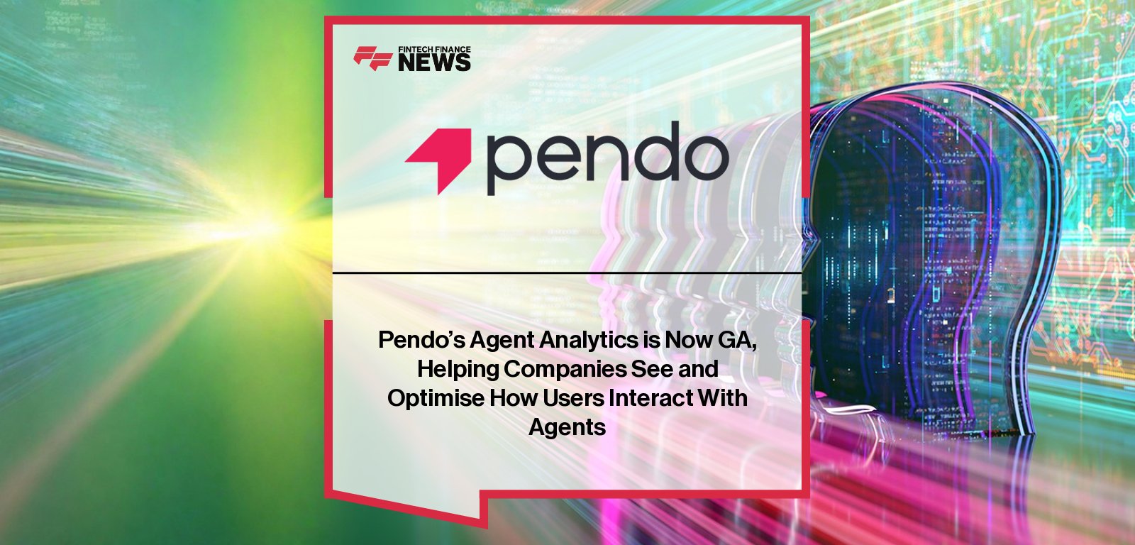 Pendo launches Agent Analytics to measure AI agent performance and business impact, with CEO Todd Olson highlighting enterprise-wide visibility and Pushpay showcasing real-world adoption through improved AI search experiences.