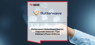 Flutterwave Global Board Member Olajumoke Adenowo is named Africa’s sole representative on Edelman Longevity Labs’ Power of 55 list, recognizing her global leadership and cross-generational influence.