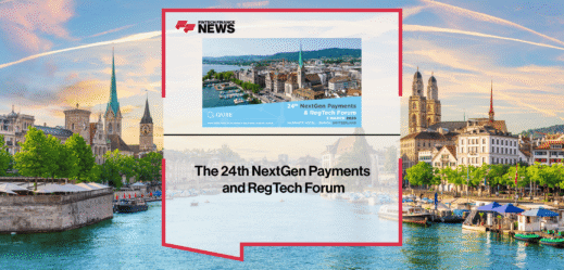 The 24th NextGen Payments and RegTech Forum x FFnews