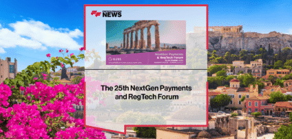 The 25th NextGen Payments and RegTech Forum x FFNews