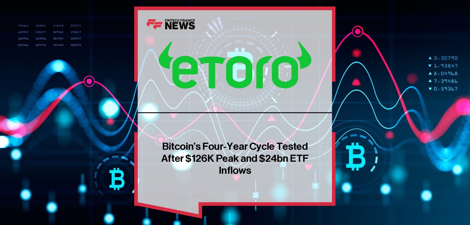 eToro analysis highlights Bitcoin’s volatile 2025 performance, institutional ETF inflows, and signs of a maturing crypto market.