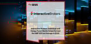 Interactive Brokers reports that its clients outperformed the S&P 500 in 2025, driven by low costs, efficient execution, and global market access.