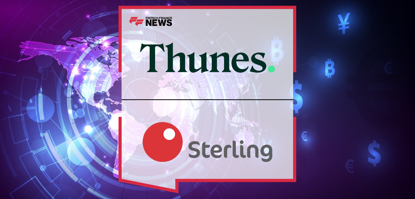 Thunes partners with Sterling Bank to enable instant cross-border payments for Nigerians living abroad.