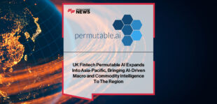 Permutable AI expands into Asia-Pacific, strengthening AI-driven macro and commodities intelligence for institutional investors across the region.