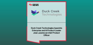 Duck Creek Technologies appoints Jose Lazares as Chief Product Officer to lead global product strategy and advance AI-driven innovation across its cloud insurance platform.