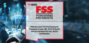 Financial Software and Systems becomes the first payments provider across India, the Middle East, APAC, and South Africa to achieve ISO/IEC 42001 Certification, reinforcing responsible and ethical AI governance, led by CEO V Balasubramanian.