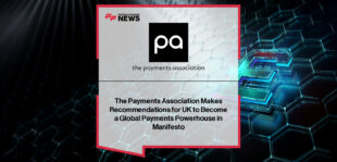 The Payments Association launches its Payments Manifesto 2026 at the UK House of Commons, calling for stronger action on fraud, clearer stablecoin regulation, and outcome-focused payments policy to support innovation and growth.