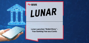 Lunar launches “Wallet story,” a personalised annual finance recap feature introduced by CEO Ken Villum Klausen to visualise customers’ spending journeys.