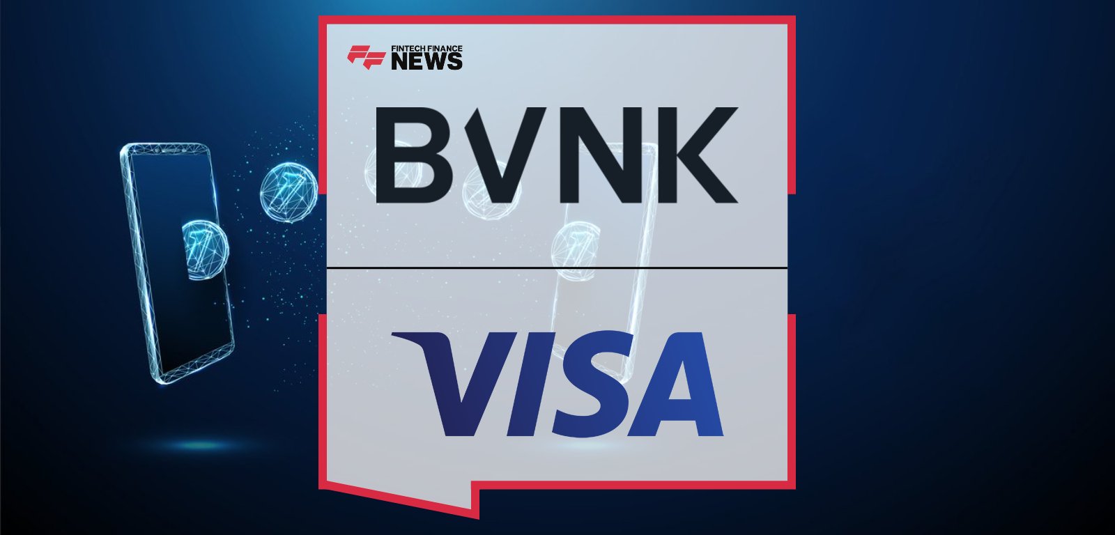 BVNK partners with Visa to enable stablecoin-powered payouts and pre-funding for Visa Direct.
