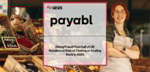 Ugne Buraciene, Group CEO of payabl., and Oleg Stefanets, Chief Risk Officer at payabl., discuss rising fraud risks impacting UK retailers and business confidence.
