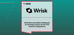 Wrisk secures strategic investment from Allianz Holdings plc as part of its Series B funding round led by Alma Mundi Ventures and Opera Tech Ventures.