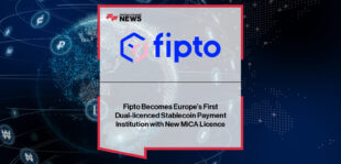 Fipto secures CASP authorisation from the Autorité des Marchés Financiers, with Patrick Mollard highlighting dual-licence compliance for regulated stablecoin payments in Europe.