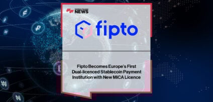 Fipto secures CASP authorisation from the Autorité des Marchés Financiers, with Patrick Mollard highlighting dual-licence compliance for regulated stablecoin payments in Europe.
