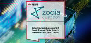 Dubai Insurance launches the UAE insurance sector’s first crypto-enabled digital wallet in partnership with Zodia Custody, with Abdellatif Abuqurah highlighting secure digital asset premiums and claims.