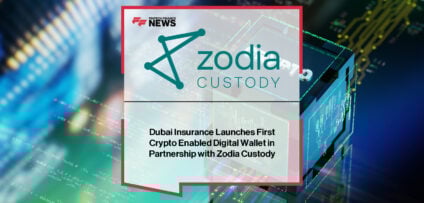 Dubai Insurance launches the UAE insurance sector’s first crypto-enabled digital wallet in partnership with Zodia Custody, with Abdellatif Abuqurah highlighting secure digital asset premiums and claims.