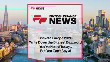 Finovate Europe 2026: Write Down the Biggest Buzzword You've Heard Today...But You Can't Say AI
