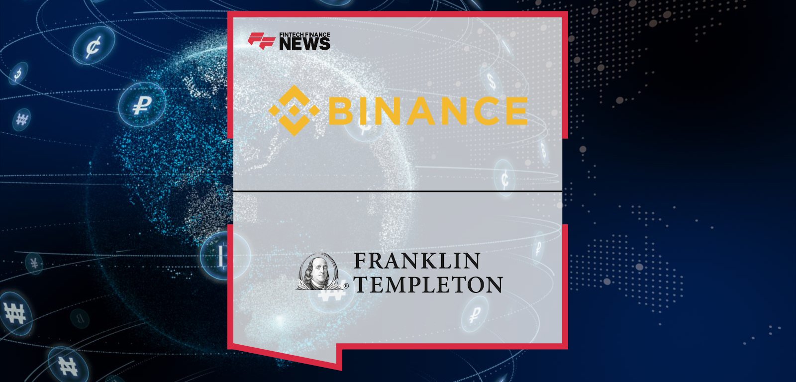 Franklin Templeton partners with Binance to launch off-exchange collateral using tokenized money market funds, led by Roger Bayston and Catherine Chen.