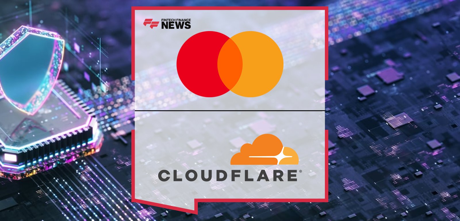 Stephanie Cohen and Johan Gerber highlight a cybersecurity partnership between Cloudflare, Inc. and Mastercard Incorporated to strengthen attack surface monitoring.