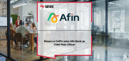 Afin Bank appoints Rebecca Griffin as Chief Risk Officer, strengthening its leadership team as the specialist lender focuses on safe growth and risk governance.