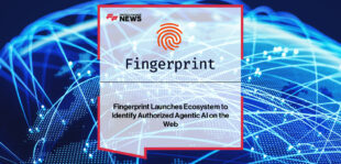 Fingerprint launches Authorized AI Agent Detection with partners including OpenAI, Amazon Web Services, Browserbase, Manus, and Anchor Browser, featuring Valentin Vasilyev and industry leaders.
