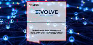 Arlon Duke appointed Chief Technology Officer at Evolve Bank & Trust, overseeing technology strategy and cybersecurity.