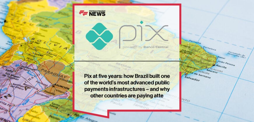 Brazil’s Pix instant payment system enables real-time digital transactions across the country, reaching over 178 million users.
