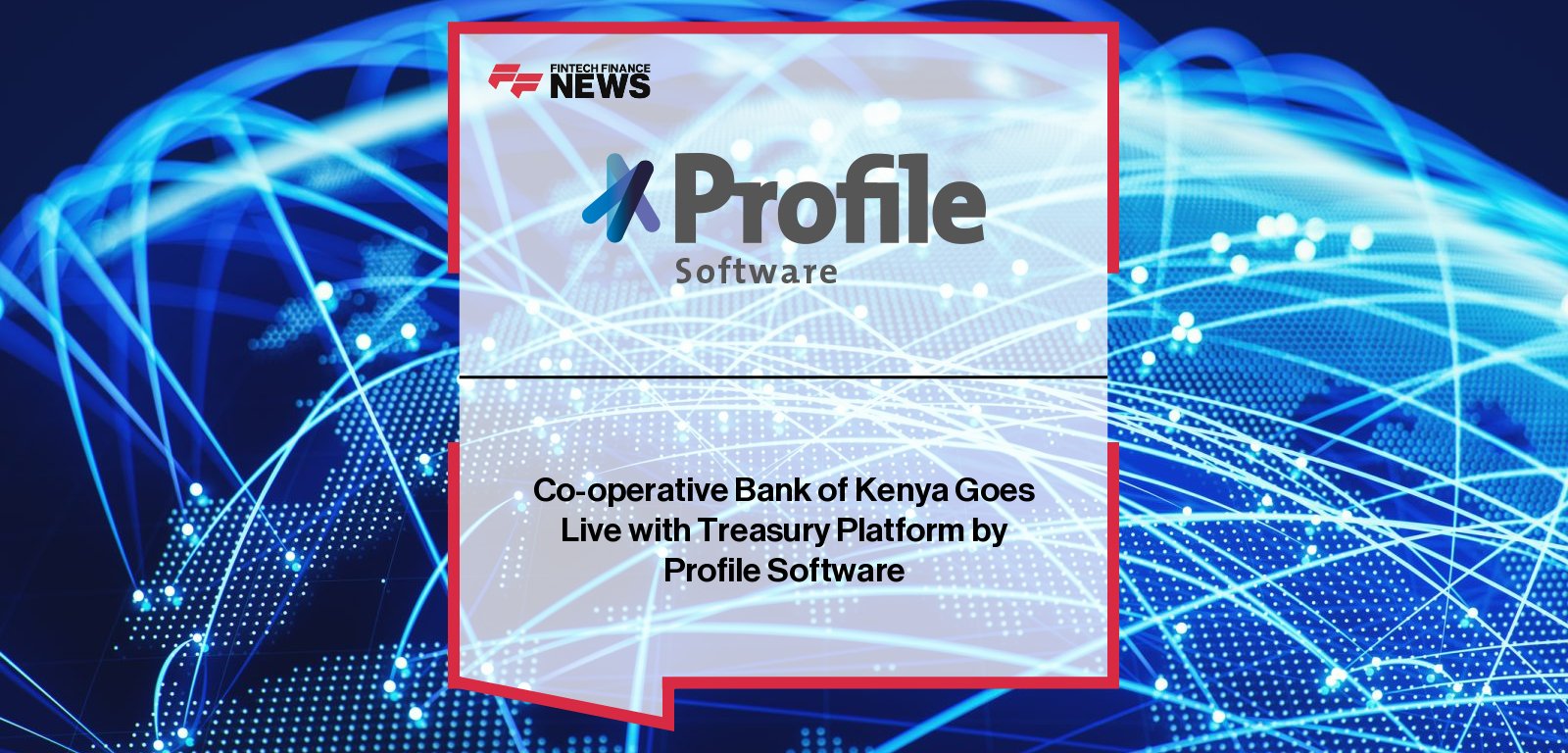 Co-op Bank of Kenya treasury operations dashboard powered by Profile’s Acumen.plus platform showing real-time risk, liquidity, and trading data.