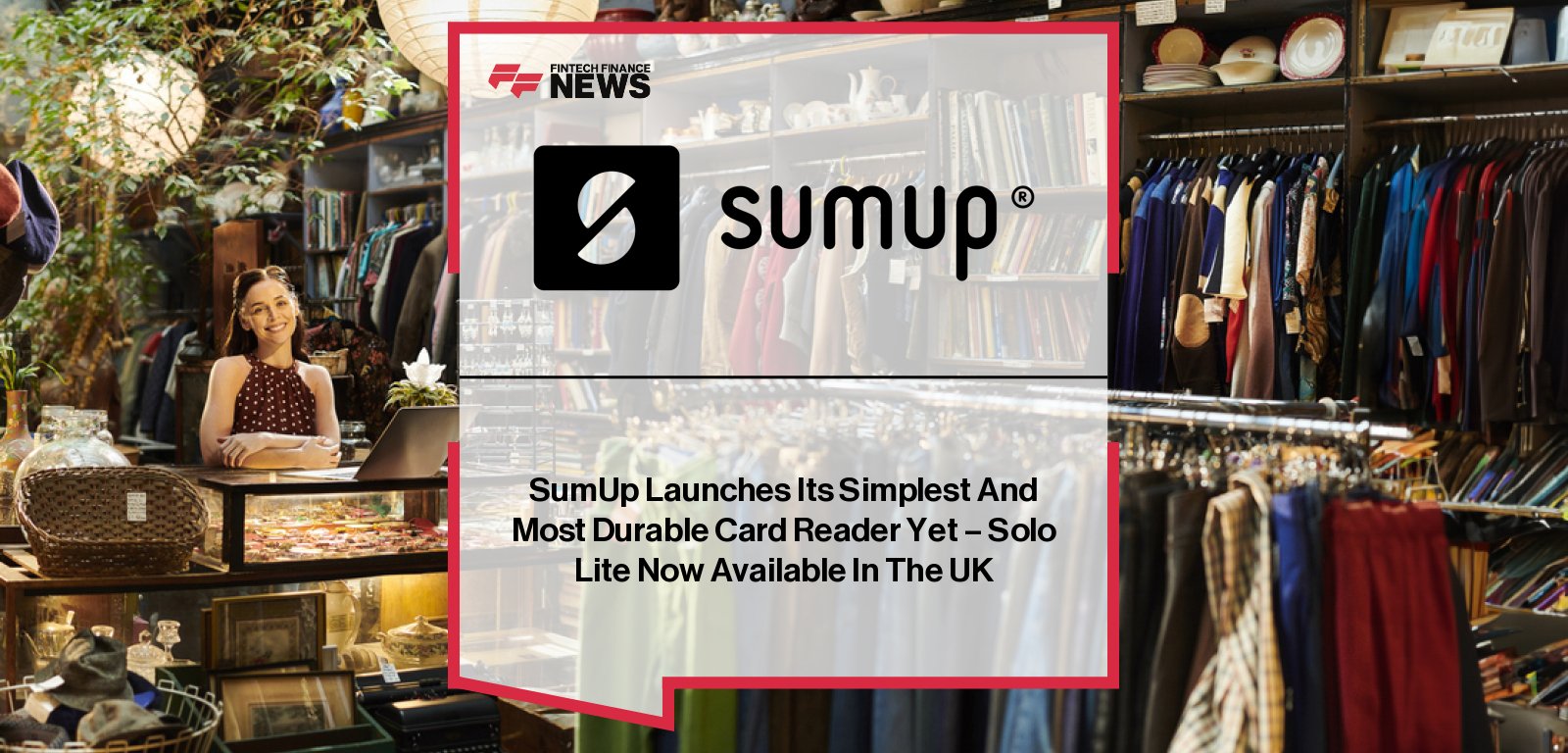Tomer Sabag of SumUp presenting the Solo Lite card reader for small businesses and entrepreneurs in the UK and Europe.