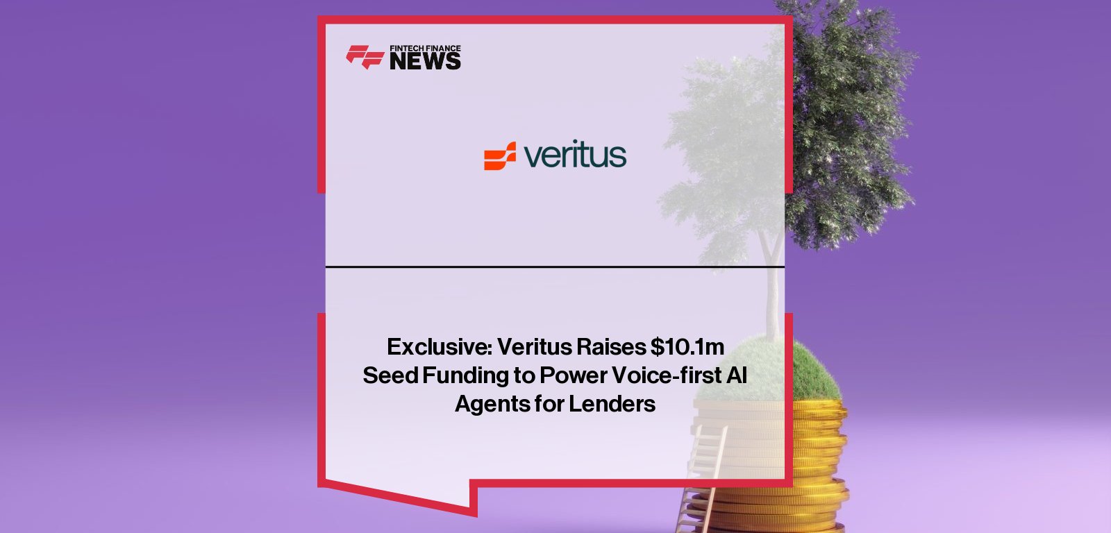 Veritus co-founder and CEO Joshua March announces $10.1 million seed funding led by Crosslink and Threshold to scale AI agents for consumer lending.