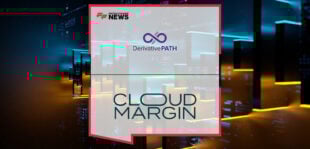 Derivative Path partners with CloudMargin to unify OTC derivatives execution and collateral management, with Zack Nagelberg and Stuart Connolly delivering cloud-native compliance workflows.