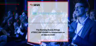 The Banking Scene hosts TBSCONF26AMS at the Eye Filmmuseum in Amsterdam, with Andrew Vorster and Peter van Hees exploring AI, tokenisation, and digital banking relevance.