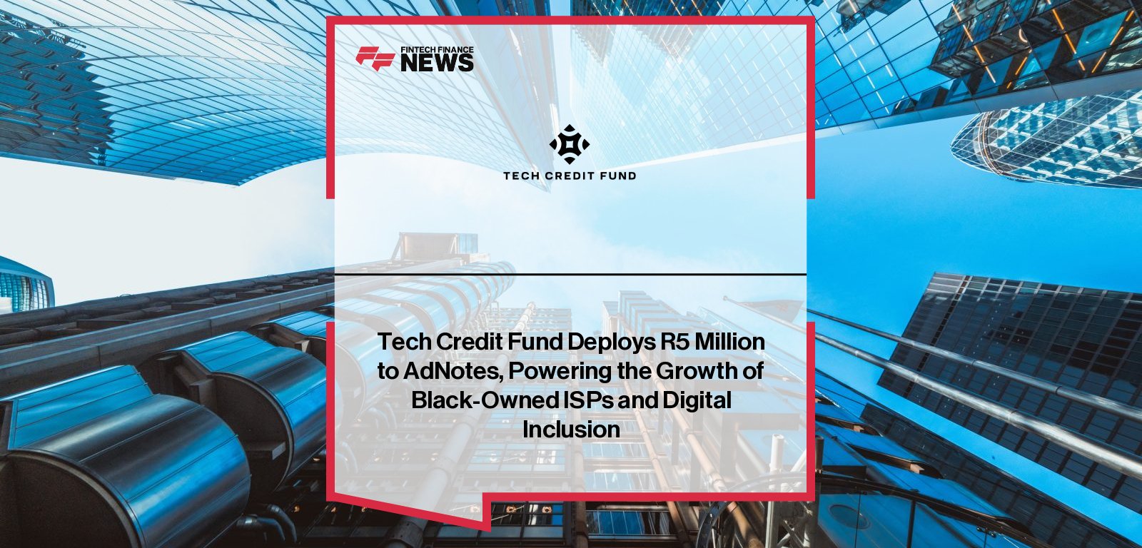Solcon Capital Tech Credit Fund deploys R5 million private credit to AdNotes, with Pramod Venkatesh and CEO Nathi Mbele expanding affordable internet access across South Africa.