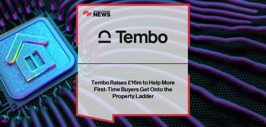 Tembo raises £16 million in growth funding led by Gresham House Ventures to expand its digital savings and mortgage platform tackling UK homeownership affordability.