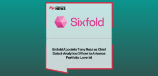 Tony Rosa appointed Chief Data & Analytics Officer at Sixfold to scale AI underwriting and portfolio intelligence capabilities.