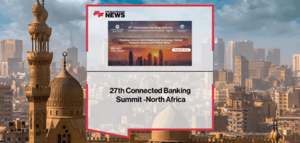 27th Connected Banking Summit-North Africa x FFNews
