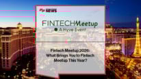 Fintech Meetup 2026: What Brings You to Fintech Meetup This Year?