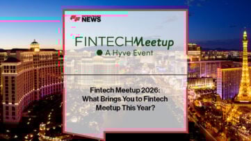 Fintech Meetup 2026: What Brings You to Fintech Meetup This Year?