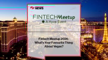 Fintech Meetup 2026: What's Your Favourite Thing About Vegas?