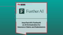 InsurTech NY: FurtherAI on AI Orchestration for Insurance Claims and Submissions