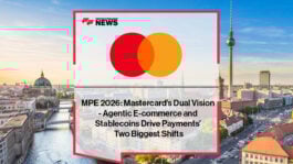 At MPE 2026, Brice Van De Walle, Mastercard’s Lead for Core Product in Europe, believes that the payments world is on the cusp of two fundamental shifts