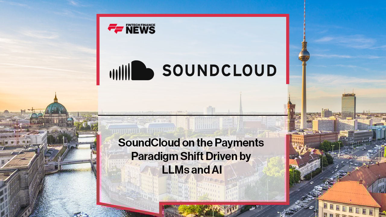 MPE 2026: SoundCloud, LLM'ler ve AI ile Ödemeler Paradigma Değişimi Hakkında Konuştu